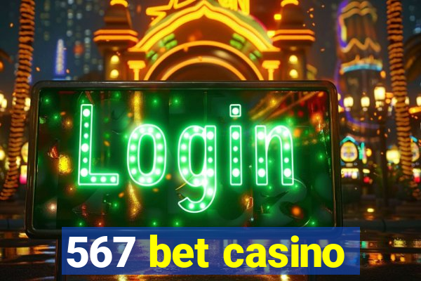 567 bet casino